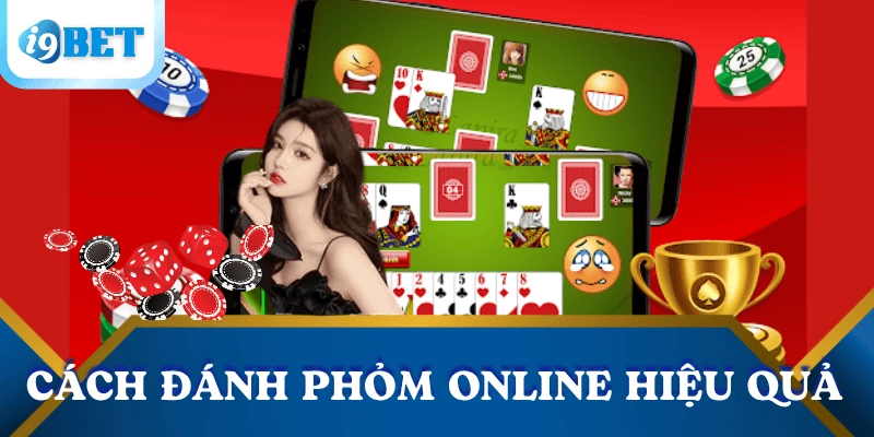 cach-danh-phom-online-hieu-qua