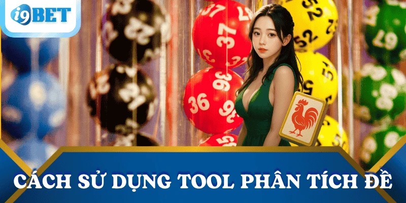 cach-su-dung-cong-cu-phan-tich-lo-de