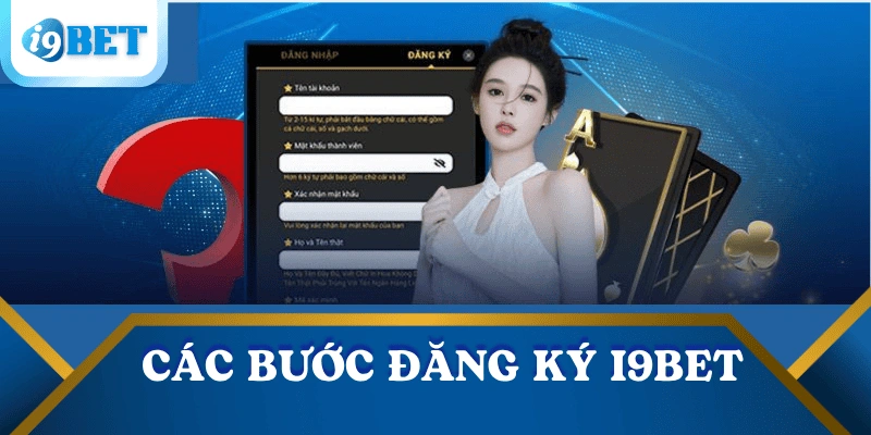 huong-dan-cac-buoc-dang-ky-i9bet