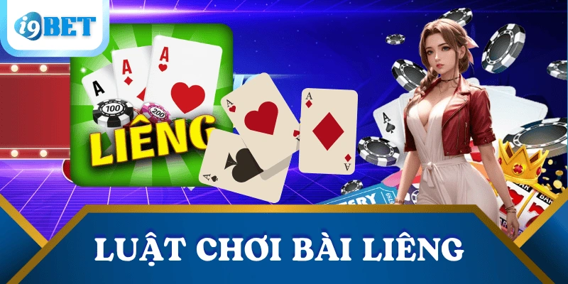 luat-choi-bai-lieng