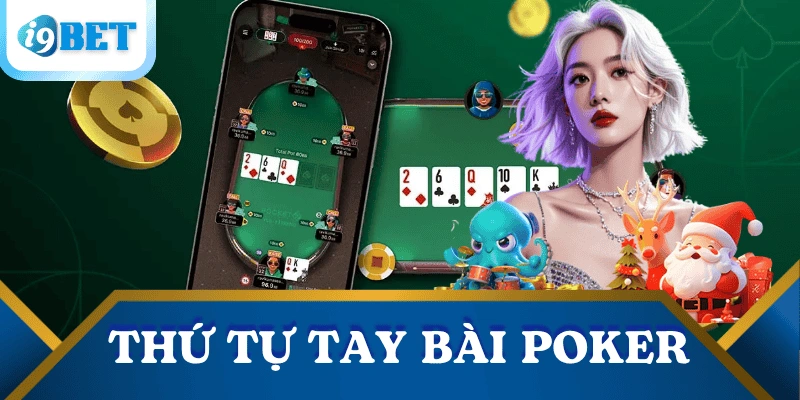 luat-choi-poker-thu-tu-tay-bai