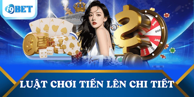 luat-choi-tien-len-mien-nam-chi-tiet