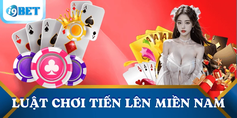 luat-choi-tien-len-mien-nam