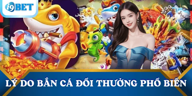 ly-do-ban-ca-doi-thuong-pho-bien