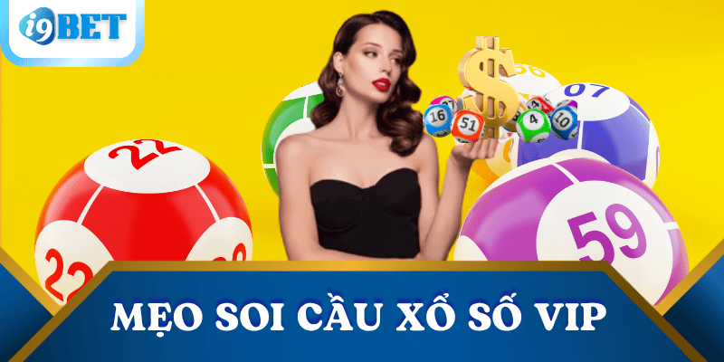 meo-soi-cau-xo-so-VIP