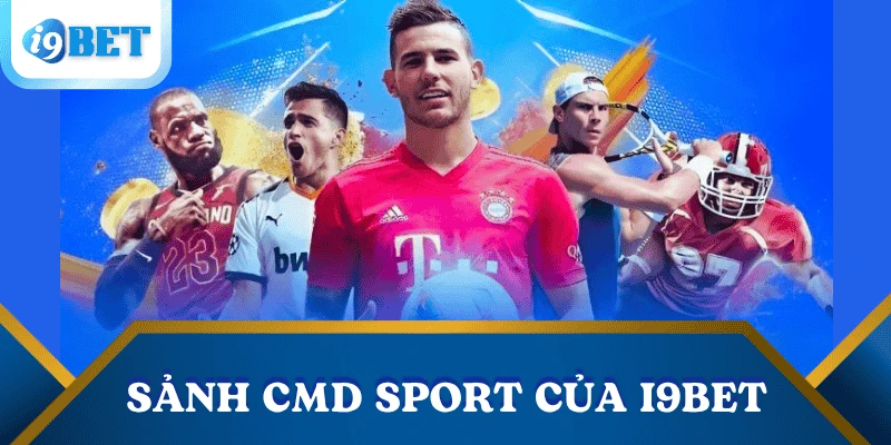sanh-cmd-sport-tai-i9bet